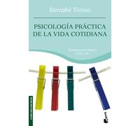Psicologia Practica De La Vida Cotidiana