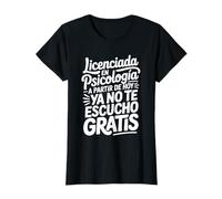 Psicología Psicologa Psicoterapeuta Frase Divertida Camiseta