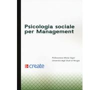 Psicologia sociale per management (Scienze umane)