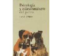 Psicología y adiestramiento del perro (ANIMALES)