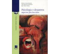 Psicologia Y Desastres: Aspectos Psicosociales