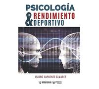 Psicología y rendimiento deportivo