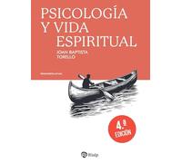 Psicología y vida espiritual (Pensamiento Actual)