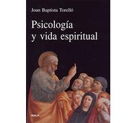 Psicología y vida espiritual (Vértice)