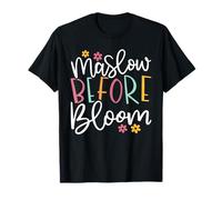 Psicólogo Maslow Antes de Bloom Sped Maestro Aula Camiseta