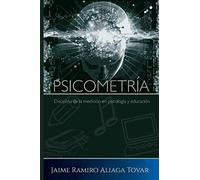 Psicometria: Disciplina de la Medición en Psicología y Educación