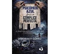Psicópata Azul busca Cómplice perfecta