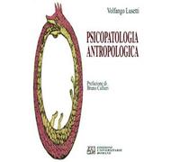 Psicopatologia antropologica