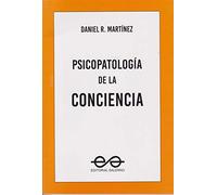 PSICOPATOLOGÍA DE LA CONCIENCIA. Editorial Salerno