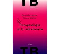 Psicopatología de la vida amorosa (Terapia Breve)