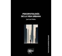 Psicopatología de la vida urbana: 9 (Assaig)