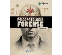 Psicopatología Forense. Libro de Casos