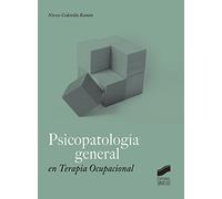 Psicopatologia General En Terapia Ocupacional