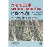 PSICOPATOLOGIA SIMBOLICO-ARQUETIPICA