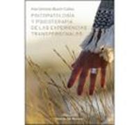Psicopatologia Y Psicoterapia De Las Experiencias Transpersonales