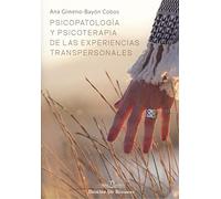 Psicopatología y psicoterapia de las experiencias transpersonales: 89 (A los cuatro vientos)