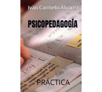 PSICOPEDAGOGÍA: PRÁCTICA