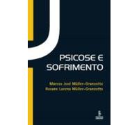 Psicose E Sofrimento (ebook)