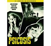 Psicosis. El libro del 60 aniversario | Juan Luis Álvarez, Vicente Díaz, Jesús Palacios, Enric Ros