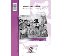 Psicosis Y Psicopatía / Psychosis And Psychopathy (Edición Bilingüe)