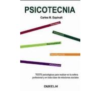 Psicotecnia. Test Psicologicos Para Realizar En La Esfera Profesi Onal