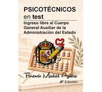 PSICOTÉCNICOS en test: Ingreso libre al Cuerpo General Auxiliar de la Administración del Estado