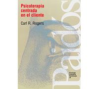 Psicoterapia centrada en el cliente: 28 (Psicología Psiquiatría Psicoterapia)