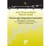 Psicoterapia Integradora Humanista (Serendipity Maior)