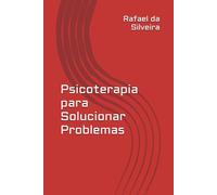 Psicoterapia para Solucionar Problemas