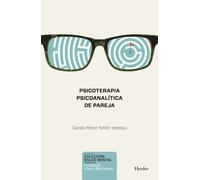 Psicoterapia psicoanalítica de pareja | Carles Pérez Testor