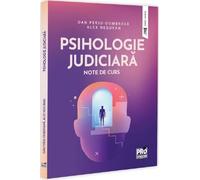 Psihologie Judiciara. Note de curs - Dan Perju Dumbrava, Alex Neguran