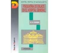 Psiquiatria De Enlace En El Hospital General (3ª Ed.)