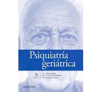 Psiquiatría geriátrica, 3.ª Ed.