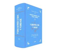 Psiquiatría legal y forense: Tomo V: 5 (Tratado de Medicina Legal y Ciencias Forenses)