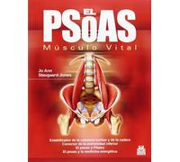 Psoas, El. Músculo Vital (Medicina)