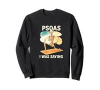 Psoas I Was Saying Anatomy Pun Stretching Skeleton Sudadera