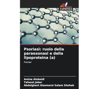 Psoriasi: ruolo della paraoxonasi e della lipoproteina (a)