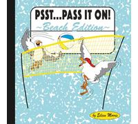 Psst...Pass It On, Beach Edition