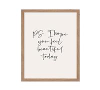 Pster Master Typography Poster - Cita impresa - Espero que se sienta hermosa hoy Inspiring Motivational - Regalo para un amigo de la familia - D