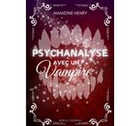 Psychanalyse Avec Un Vampire (ebook)