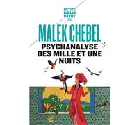 Psychanalyse des Mille et une nuits