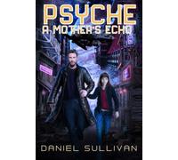 Psyche: A Mother's Love (Better the Millstone)