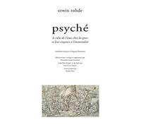 Psyché: Le culte de l'âme chez les grecs et leur croyance à l'immortalité (Encre Marine)