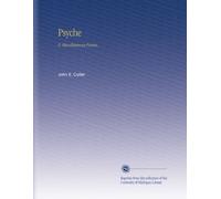 Psyche: & Miscellaneous Poems,