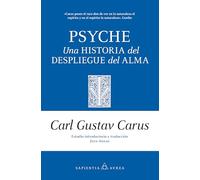 PSYCHE; UNA HISTORIA DEL DESPLIEGUE DEL ALMAUNA HISTORIA DEL DESPLIEGUE DEL ALMA (Sapientia Aurea)