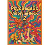 Psychedelic Coloring Book 2
