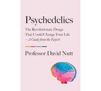 David Nutt – Psychedelics – Tapa blanda