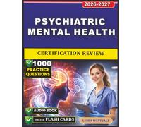 Psychiatric Mental Health Certification Review