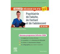 Psychiatrie de l'adulte, de l'enfant et de l'adolescent: UE B1/B3