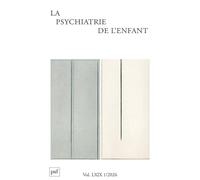 Psychiatrie de l'enfant 2026, VOL. 69, N.1
